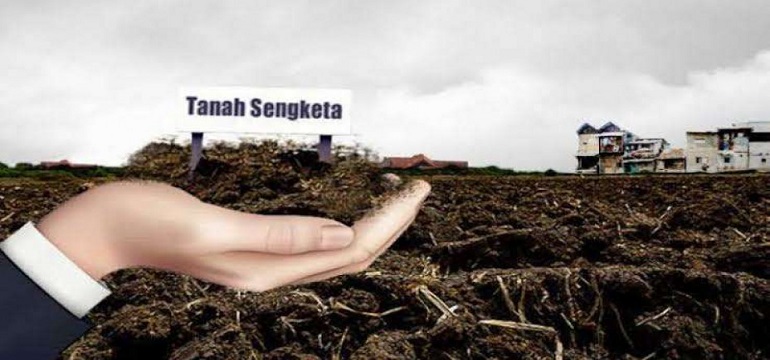 Jenis Sengketa Tanah dan cara Penyelesaiannya