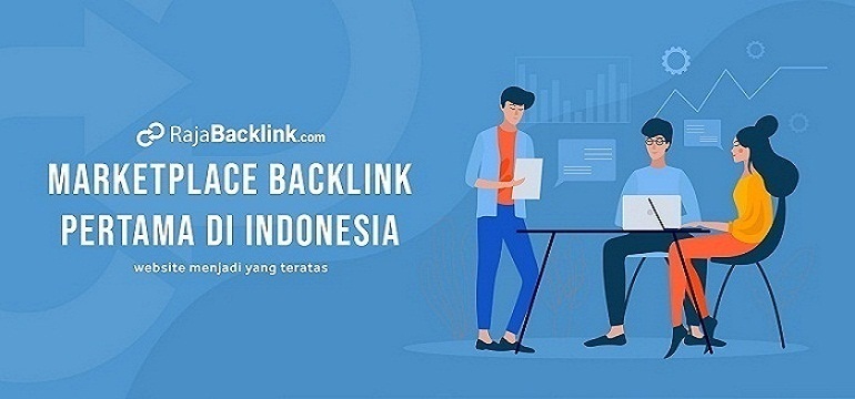 Siap pesan backlink di rajabacklink.com? Ternyata backlink bagus banget loh buat website